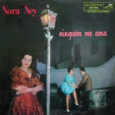 Capa do Álbum "Ninguém Me Ama", de Nora Ney