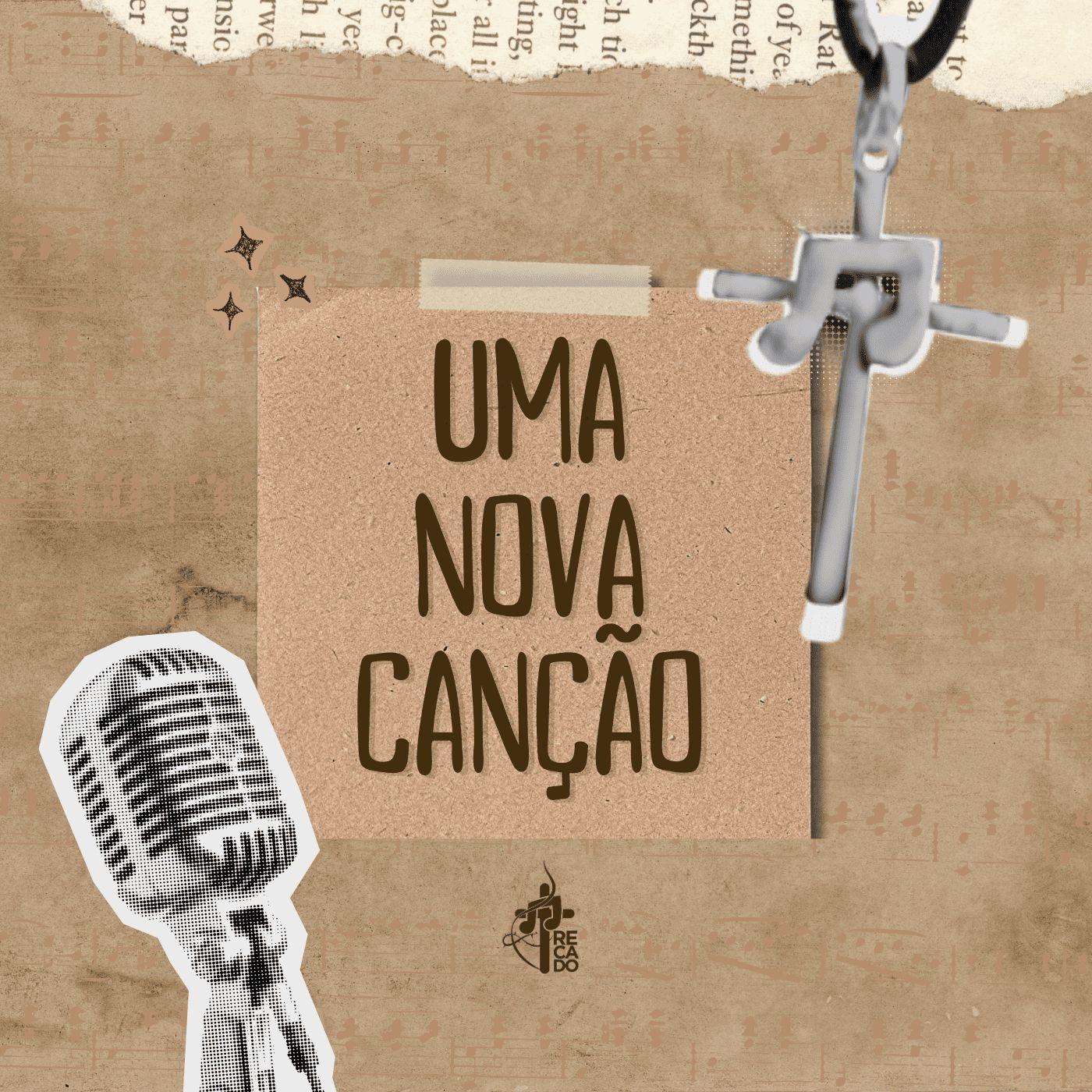 Capa do Single/EP "Uma Nova Canção", de Comunidade Recado