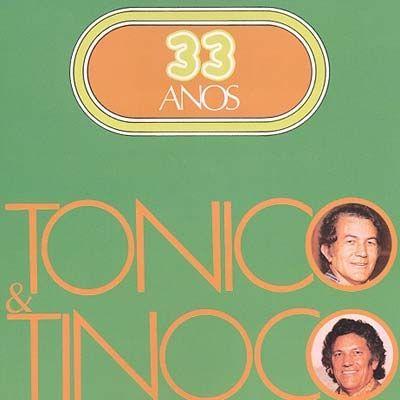 Portada del álbum "33 Anos", de Tonico e Tinoco