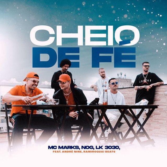 Capa do álbum "Cheio de Fé", de MC Marks