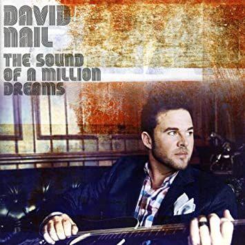Capa do Álbum "The Sound Of a Million Dreams", de David Nail