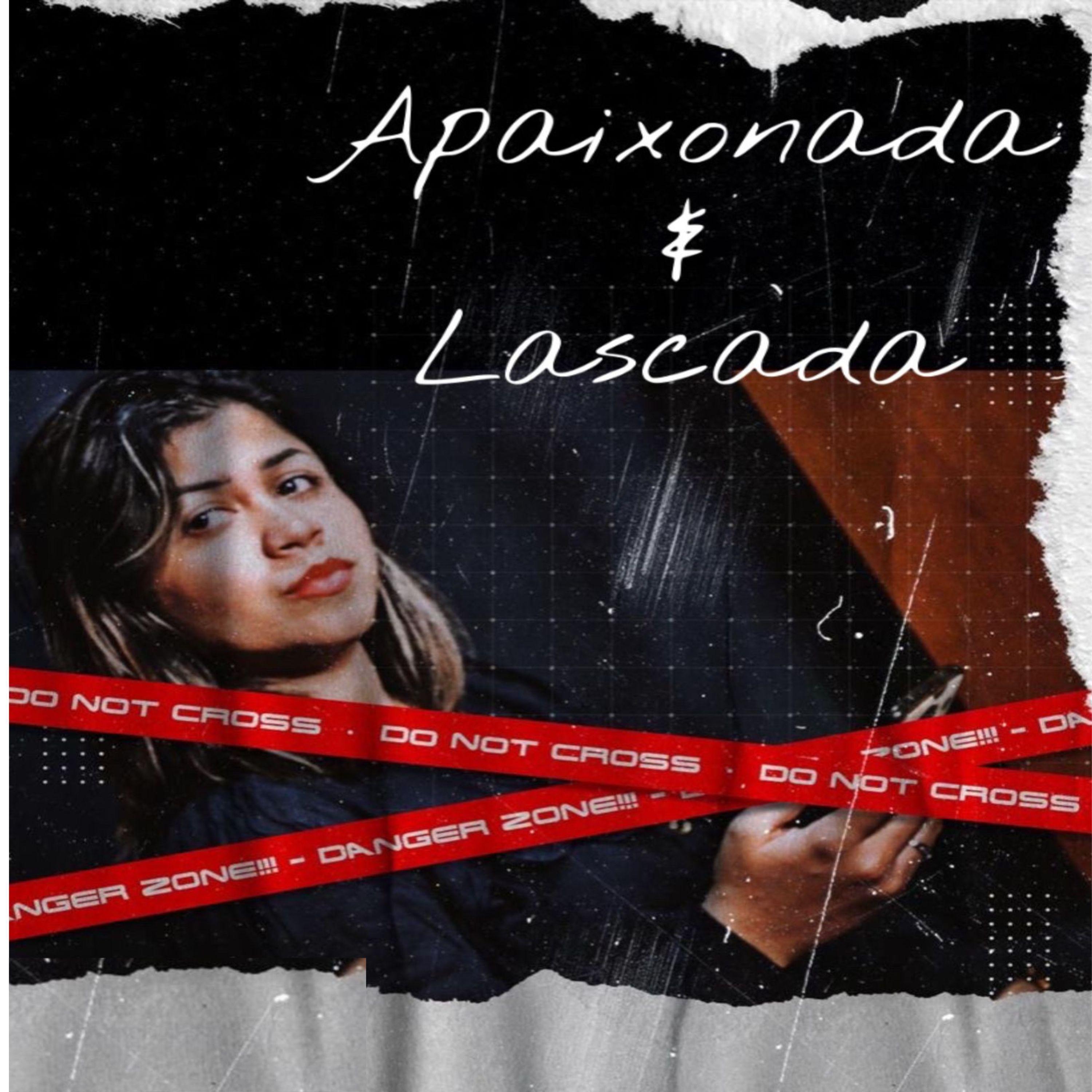 Portada de Sencillo/EP "Apaixonada e Lascada", de Erica Prado