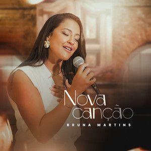 Capa do Single/EP "Nova Canção", de Bruna Martins