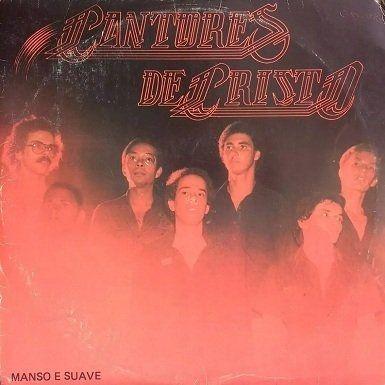 Portada de Álbum "Manso e Suave", de Os Cantores de Cristo