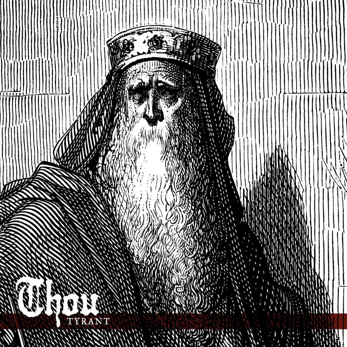 Capa do Álbum "Tyrant", de Thou