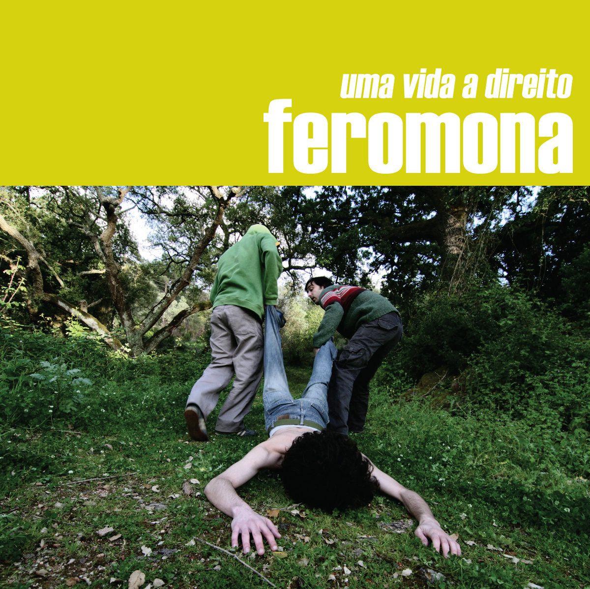 Portada de Álbum "Uma Vida A Direito", de Feromona