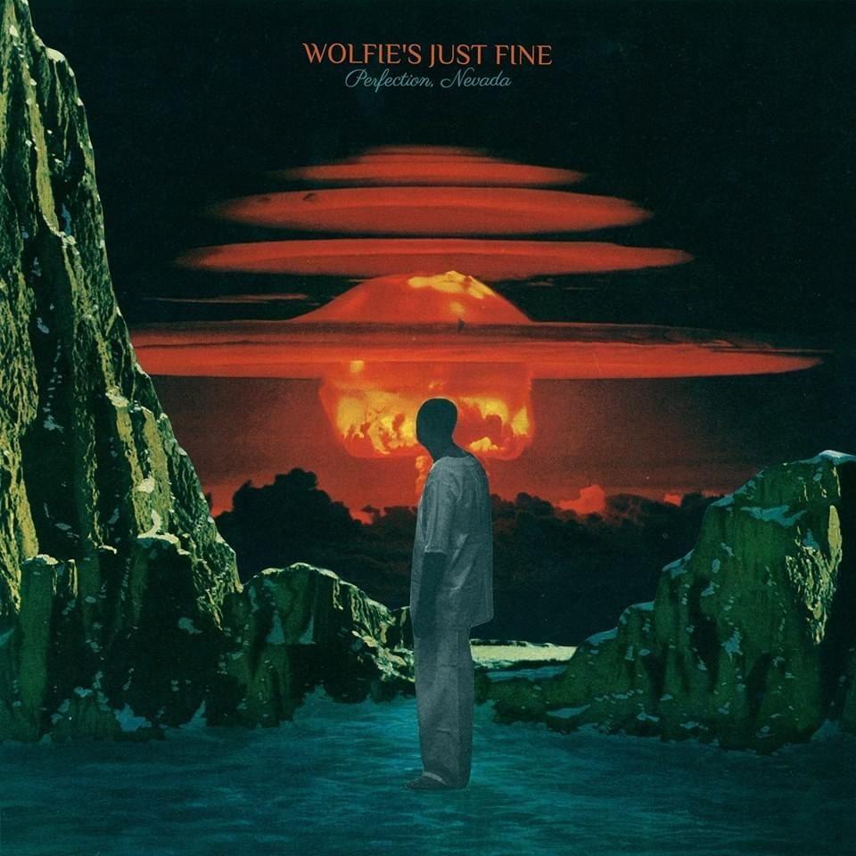 Capa do Single/EP "Perfection, Nevada", de Wolfie's Just Fine