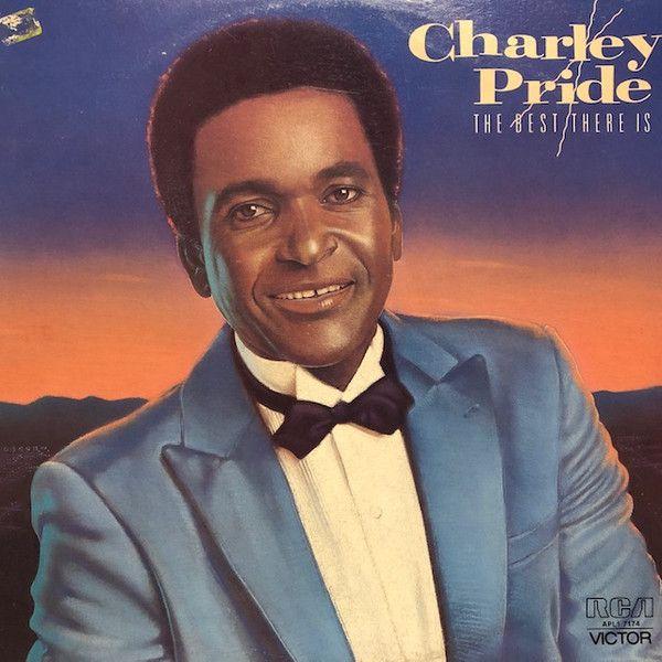 Portada del álbum "The Best There Is", de Charley Pride