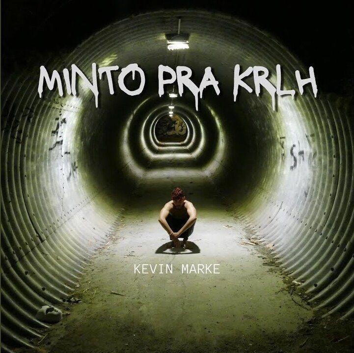 Portada de Sencillo/EP "Minto Pra Krlh", de Kevin Marke