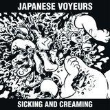 Portada de Álbum "Sicking and Creaming EP", de Japanese Voyeurs