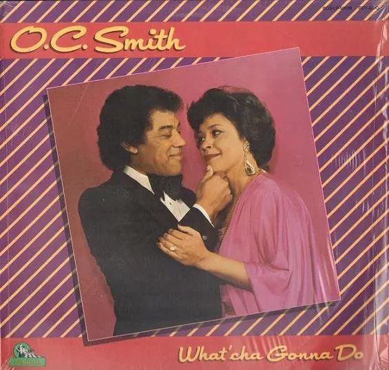 Portada del álbum "What'cha Gonna Do", de O.C. Smith