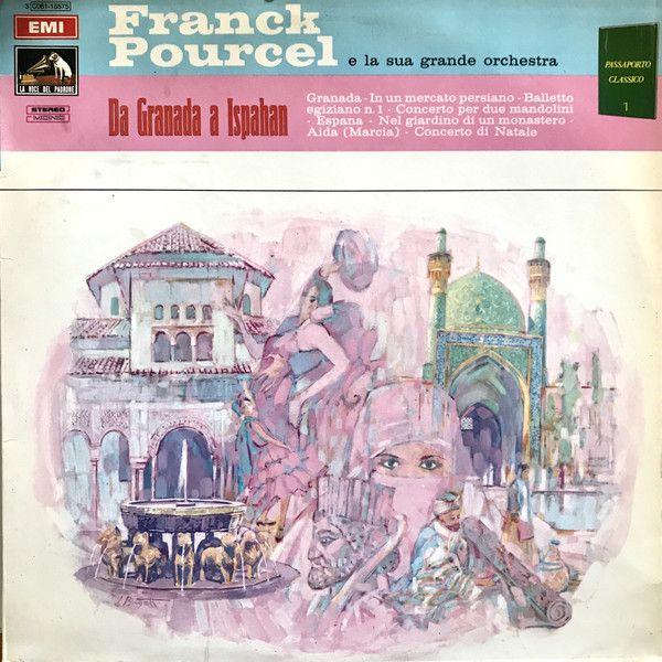 Portada del álbum "Da Granada a Ispahan", de Franck Pourcel