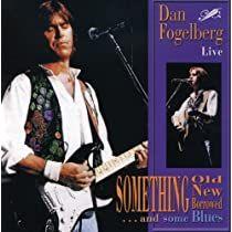 Portada de Álbum "Live - Something Old, New, Borrowed... And Some Blues", de Dan Fogelberg