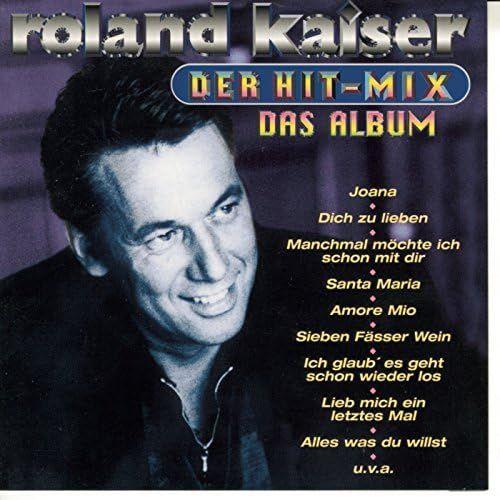 Portada de Álbum "Der Hit-Mix - Das Album", de Roland Kaiser