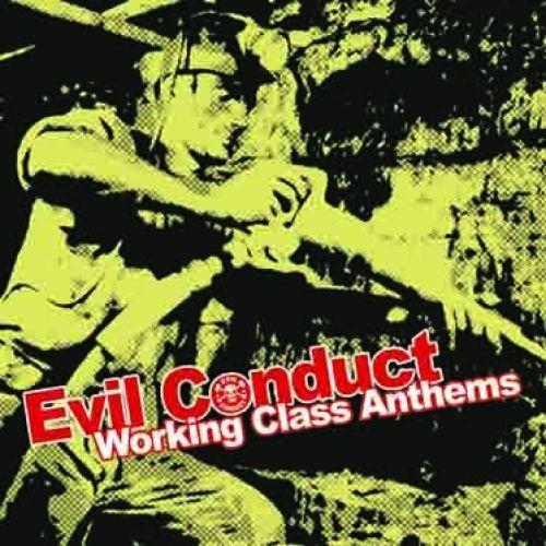 Capa do Álbum "Working Class Anthems", de Evil Conduct