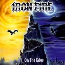 Portada de Álbum "On The Edge", de Iron Fire