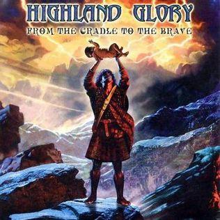 Capa do Álbum "From The Cradle To The Brave", de Highland Glory