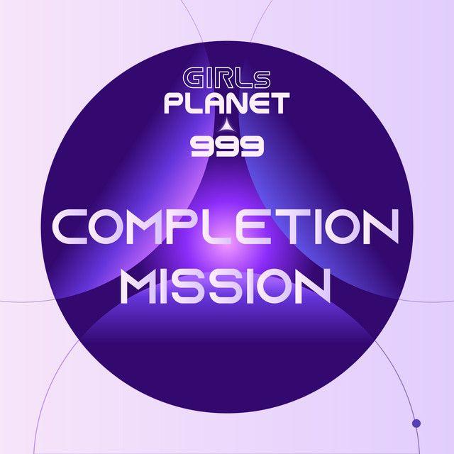 Portada de Sencillo/EP "Completion Mission", de Girls Planet 999