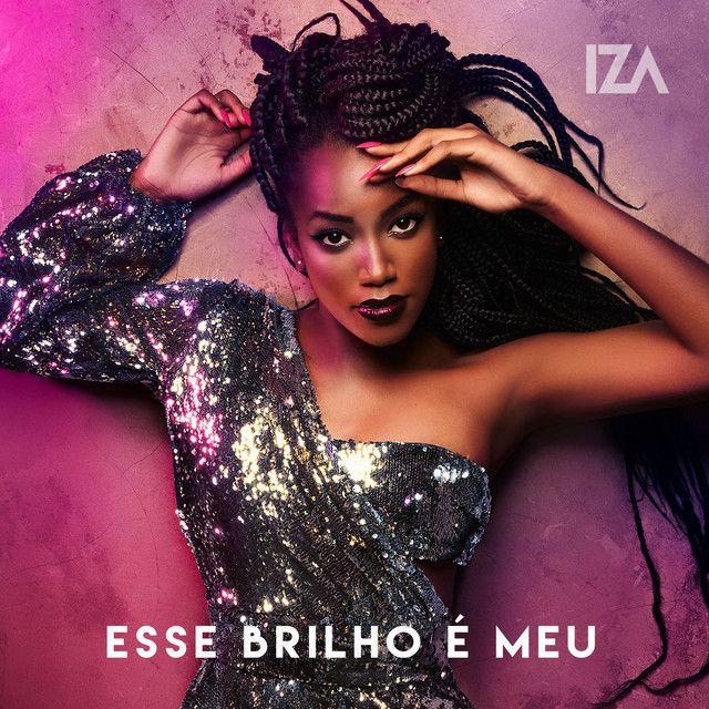 Portada del álbum "Esse Brilho É Meu", de IZA