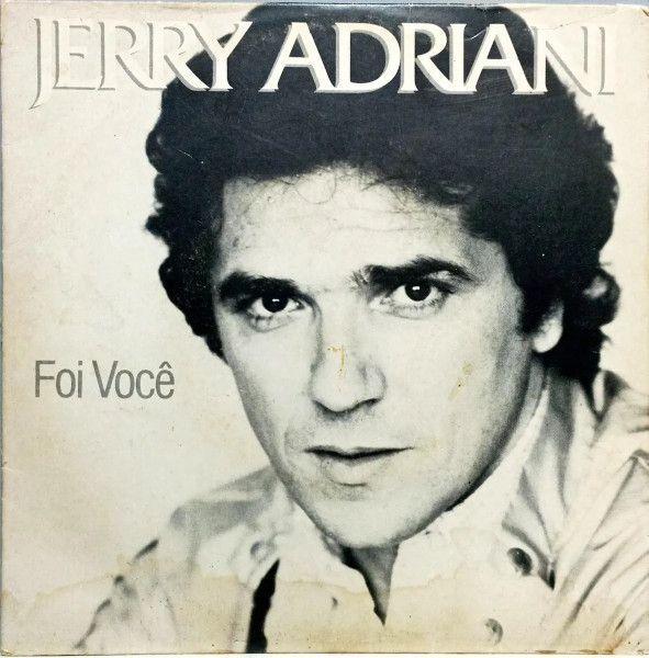 Album cover of "Foi Você " by Jerry Adriani