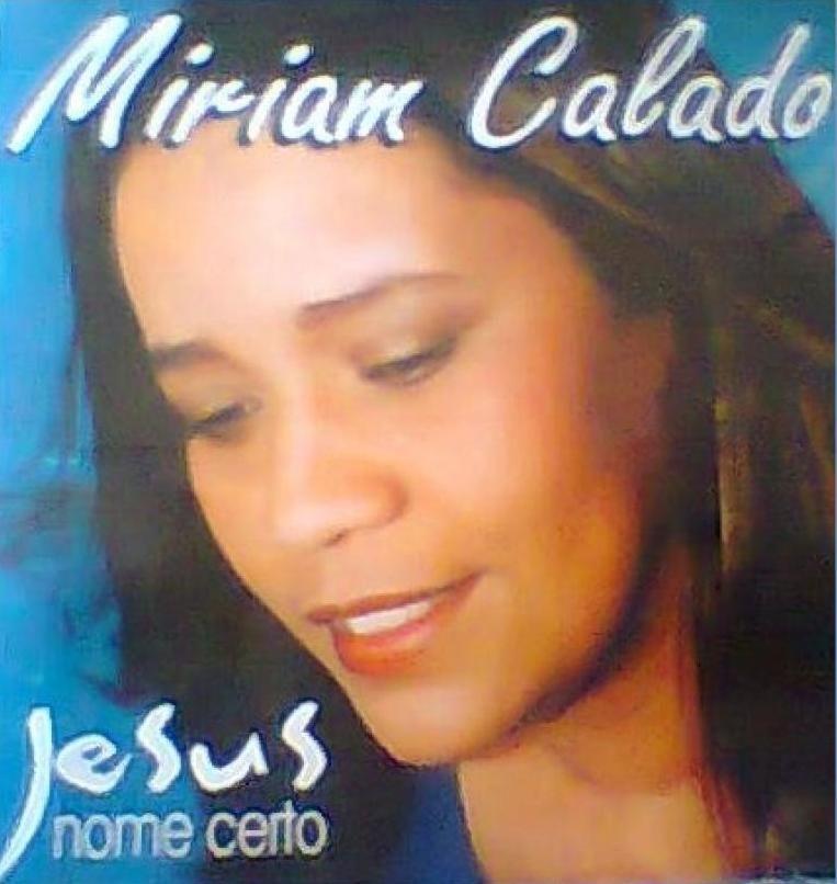 Portada de Álbum "Jesus, Nome Certo", de Miriam Calado