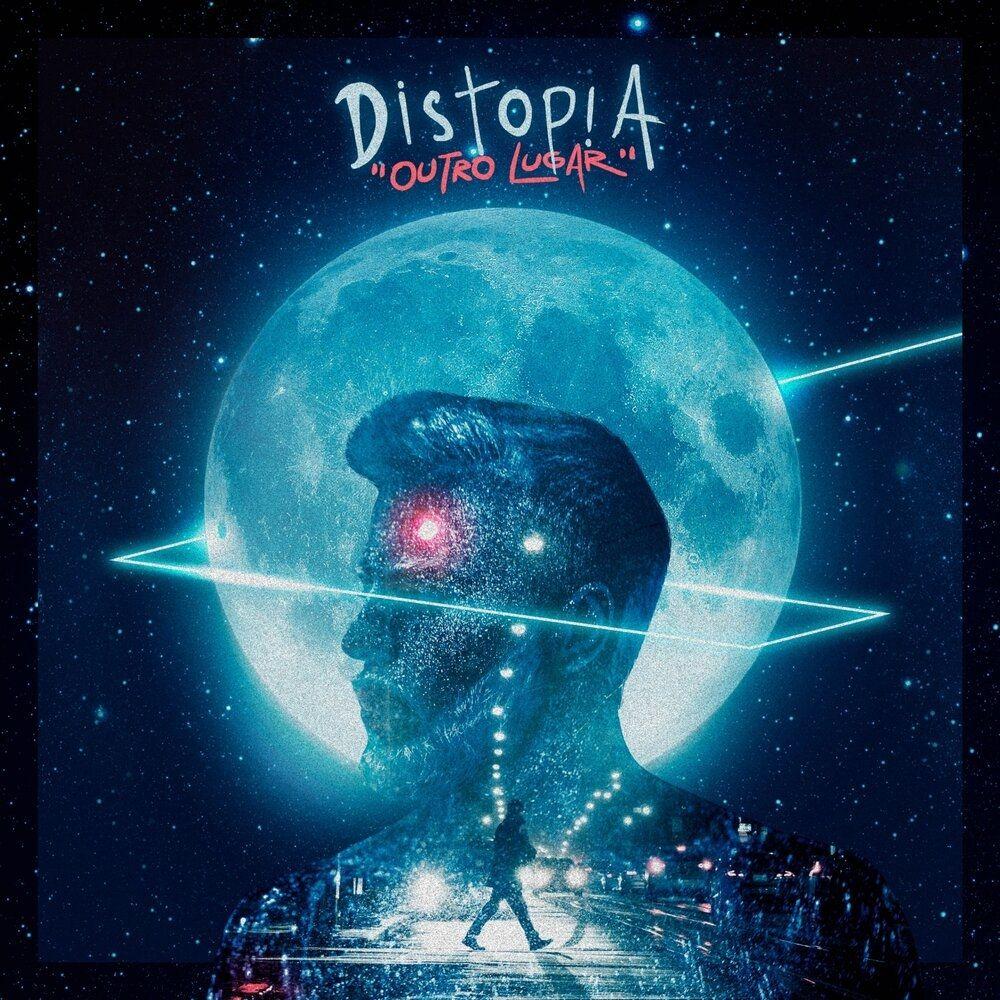 Capa do Álbum "Outro Lugar", de Distopia