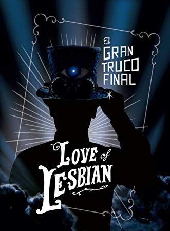 Portada de Álbum "El Gran Truco Final", de Love of Lesbian