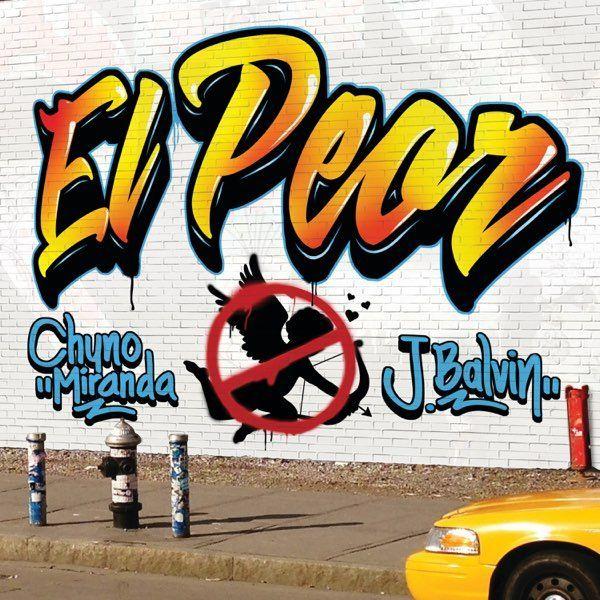 Portada del álbum "El Peor", de J Balvin