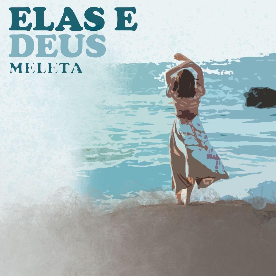 Portada del álbum "Elas e Deus ", de Meleta