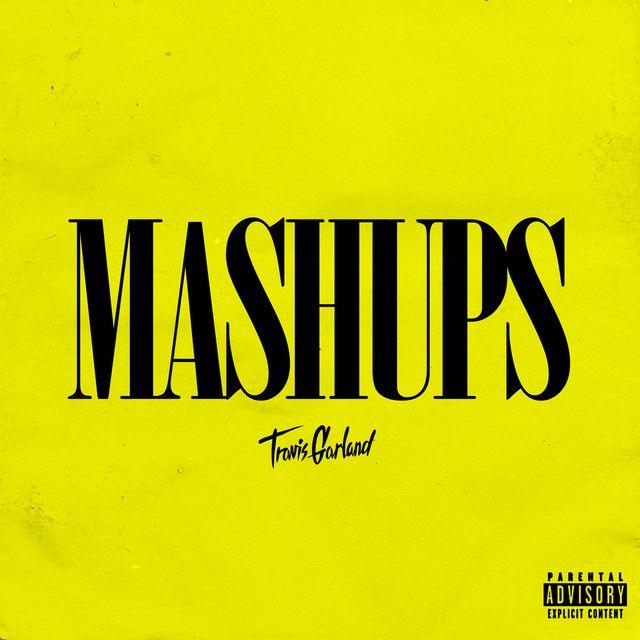 Portada de Álbum "Mashups ", de Travis Garland