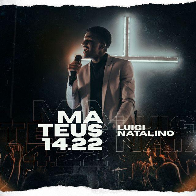 Portada de Sencillo/EP "Mateus 14:22", de Luigi Natalino