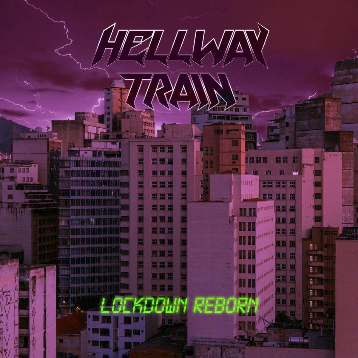 Portada del álbum "Lockdown Reborn", de Hellway Train