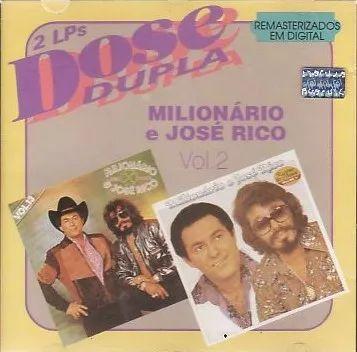 Album cover of "Dose Dupla (Vol. 2)" by Milionário e José Rico
