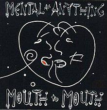 Portada de Álbum "Mouth To Mouth", de Mental As Anything