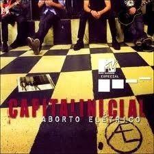 Portada de Álbum "MTV Especial: Aborto Elétrico", de Capital Inicial