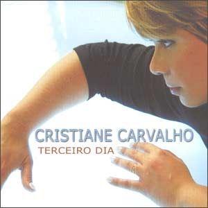 Portada de Álbum "Terceiro Dia", de Cristiane Carvalho