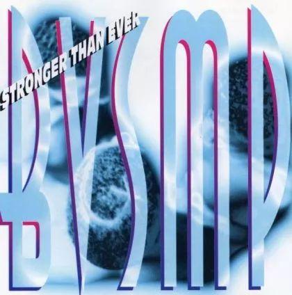 Album cover of "Stronger Than Ever" by BVSMP