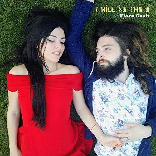Capa do Single/EP "I Will Be There", de flora cash