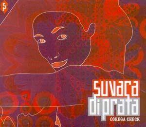 Capa do Álbum "Corega Check", de Suvaca DiPrata
