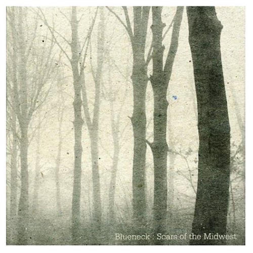 Album cover of "Scars Of The Midwest" by Blueneck