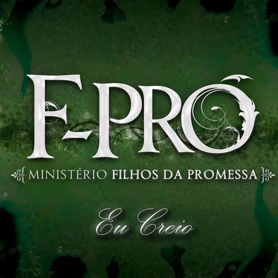 Portada de Álbum "Eu Creio", de Filhos da Promessa F-Pró