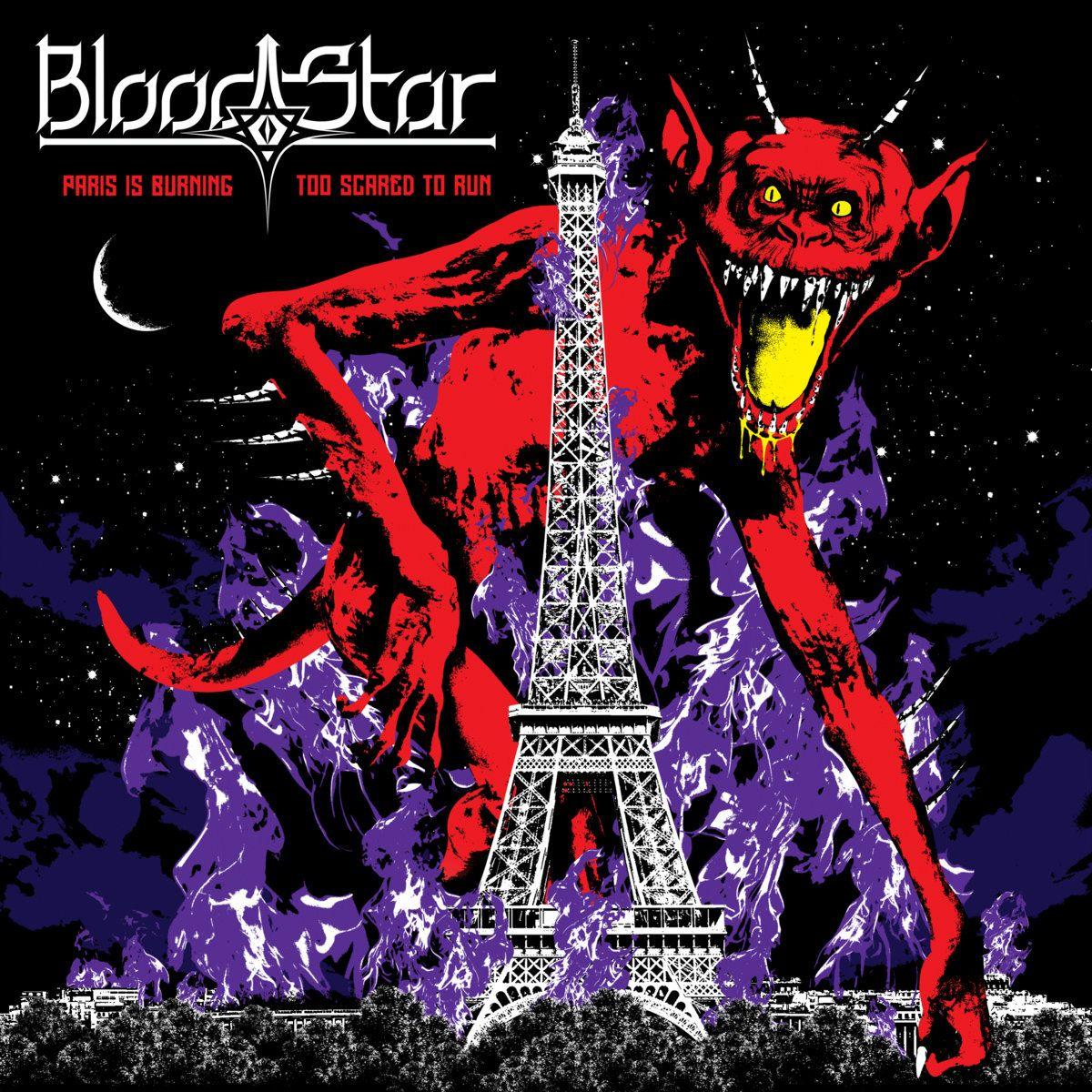 Portada de Sencillo/EP "Paris is Burning​ /​ Too Scared to Run", de Blood Star