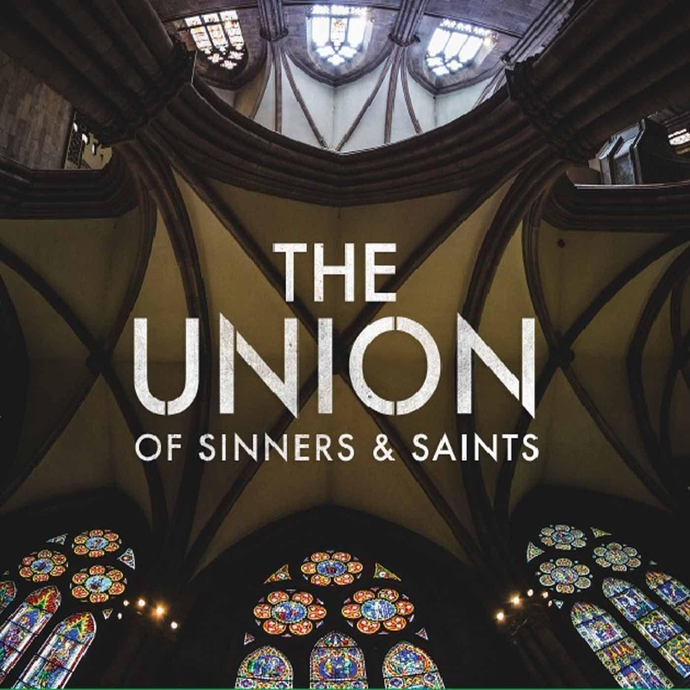 Album cover of "The Union Of Sinners And Saints" by The Union Of Sinners And Saints