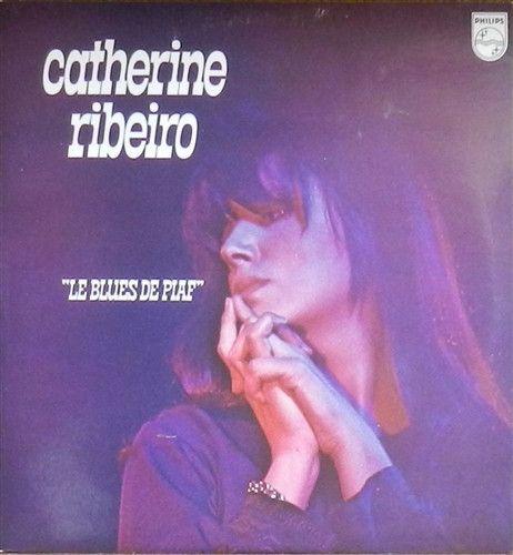 Portada de Álbum "Le Blues de Piaf ", de Catherine Ribeiro