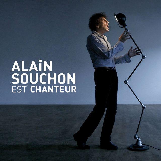 Portada de Álbum "Alain Souchon Est Chanteur", de Alain Souchon