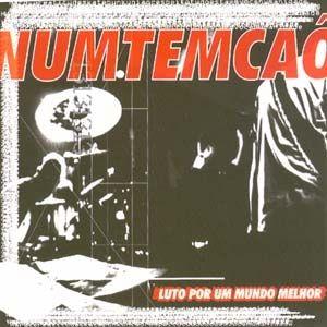 Capa do Álbum "Luto Por Um Mundo Melhor", de Numtemcaô