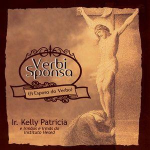 Portada de Álbum "A Esposa do Verbo", de Irmã Kelly Patrícia