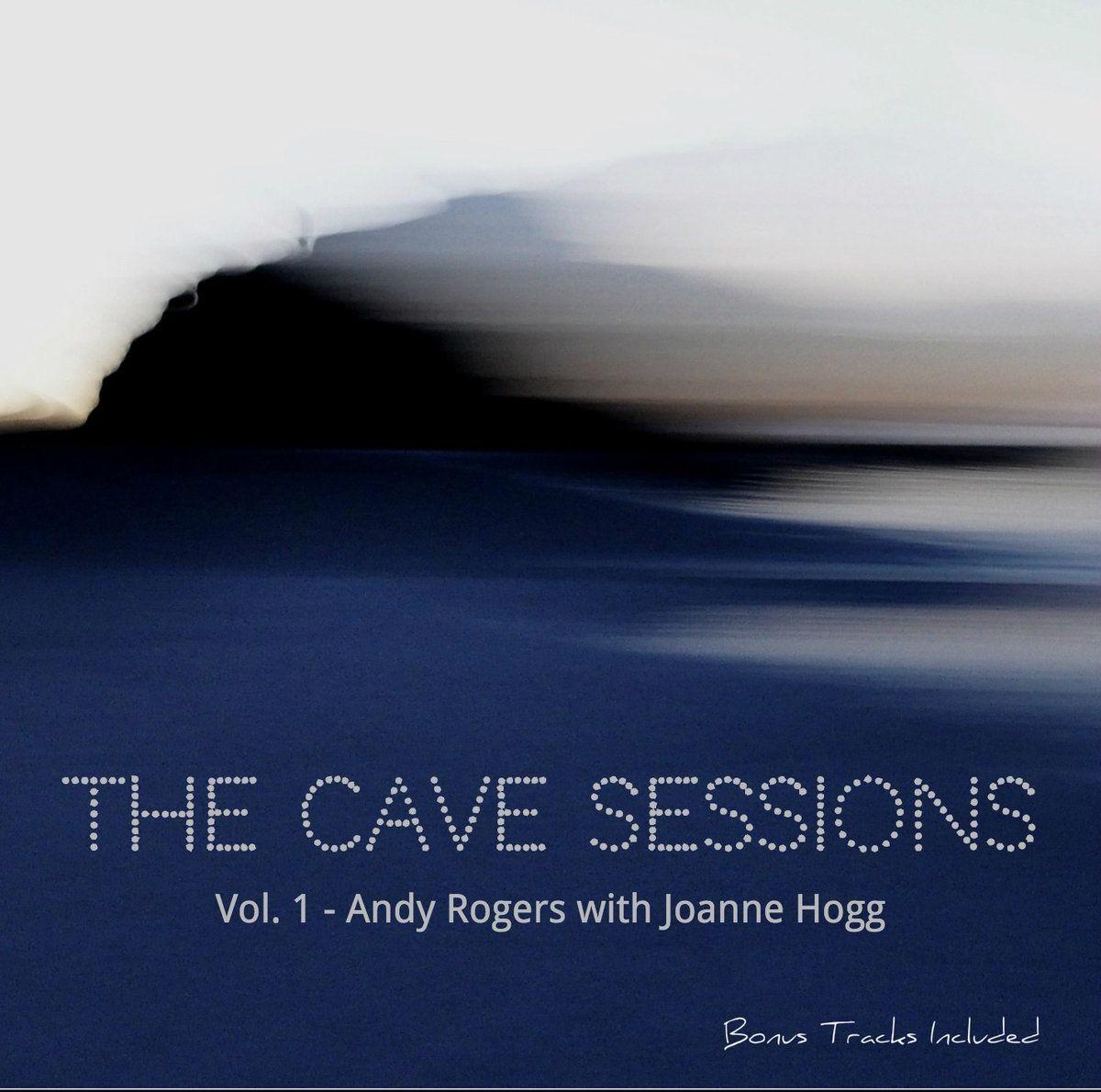Portada de Álbum "The Cave Sessions Vol​.​1", de Joanne Hogg