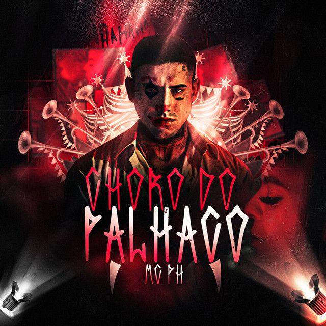 Portada de Sencillo/EP "Choro do Palhaço", de MC PH