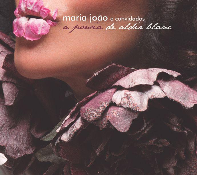 Portada de Álbum "A Poesia de Aldir Blanc", de Maria João